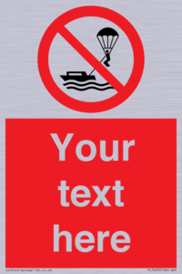 Custom No parasailing